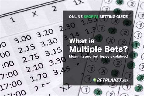 Multiple bets explained